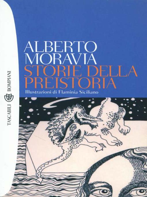 Title details for Storie della preistoria by Alberto Moravia - Available